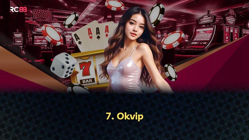 7. Okvip