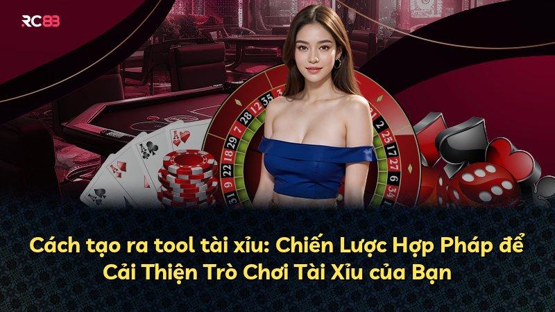 Cách tạo ra tool tài xỉu: Chiến Lược Hợp Pháp để Cải Thiện Trò Chơi Tài Xỉu của Bạn