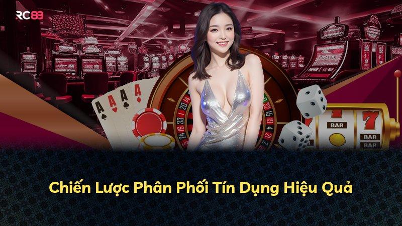 Chiến Lược Phân Phối Tín Dụng Hiệu Quả