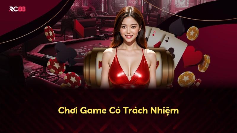 Chơi Game Có Trách Nhiệm