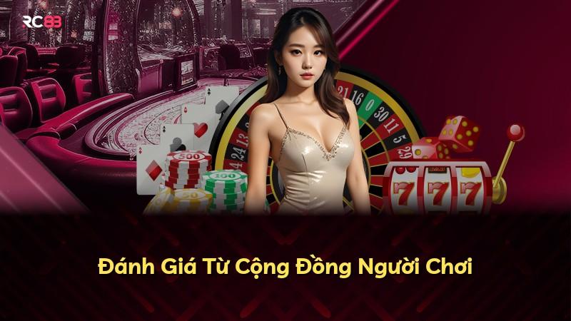 Đánh Giá Từ Cộng Đồng Người Chơi