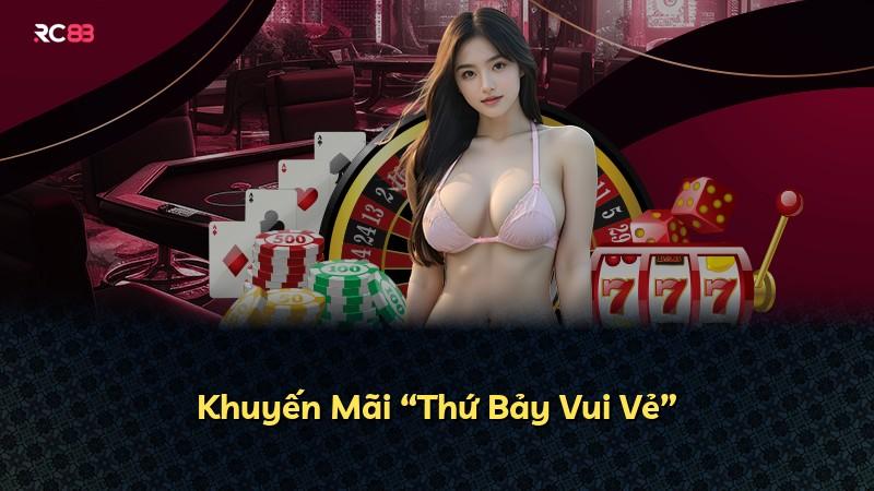 Khuyến Mãi “Thứ Bảy Vui Vẻ”