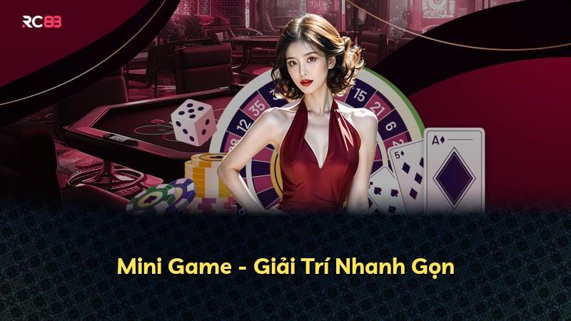 Mini Game - Giải Trí Nhanh Gọn