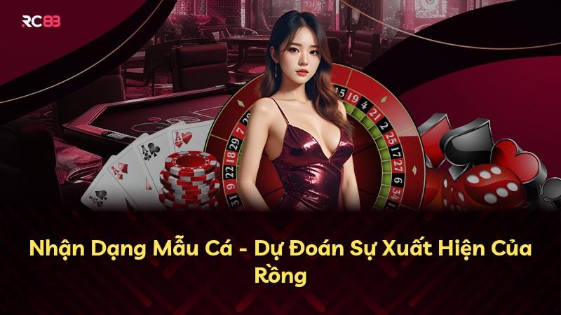 Nhận Dạng Mẫu Cá - Dự Đoán Sự Xuất Hiện Của Rồng