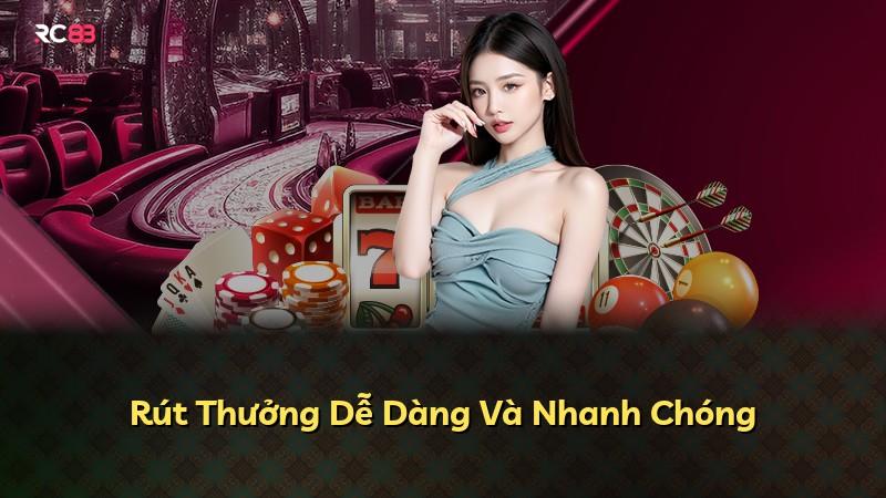 Rút Thưởng Dễ Dàng Và Nhanh Chóng