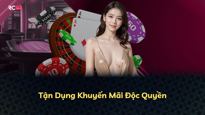 Tận Dụng Khuyến Mãi Độc Quyền