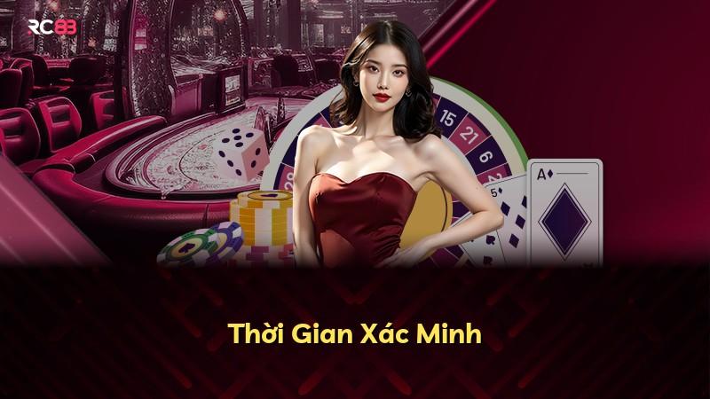 Thời Gian Xác Minh