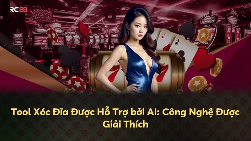 Tool Xóc Đĩa Được Hỗ Trợ bởi AI: Công Nghệ Được Giải Thích