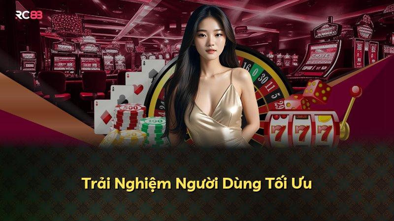 Trải Nghiệm Người Dùng Tối Ưu