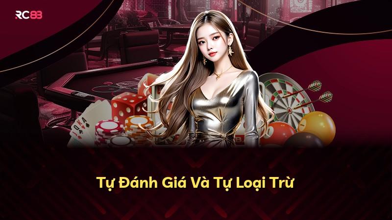 Tự Đánh Giá Và Tự Loại Trừ