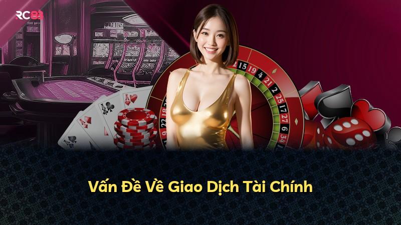 Vấn Đề Về Giao Dịch Tài Chính