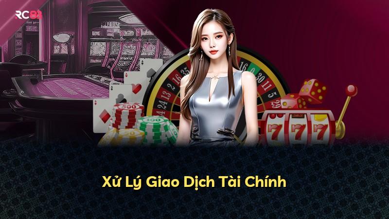 Xử Lý Giao Dịch Tài Chính